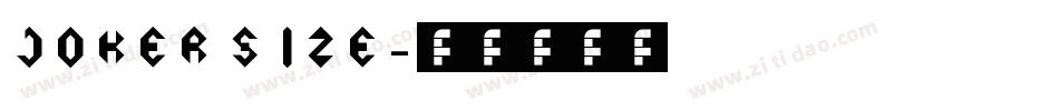 JOKER SIZE字体转换